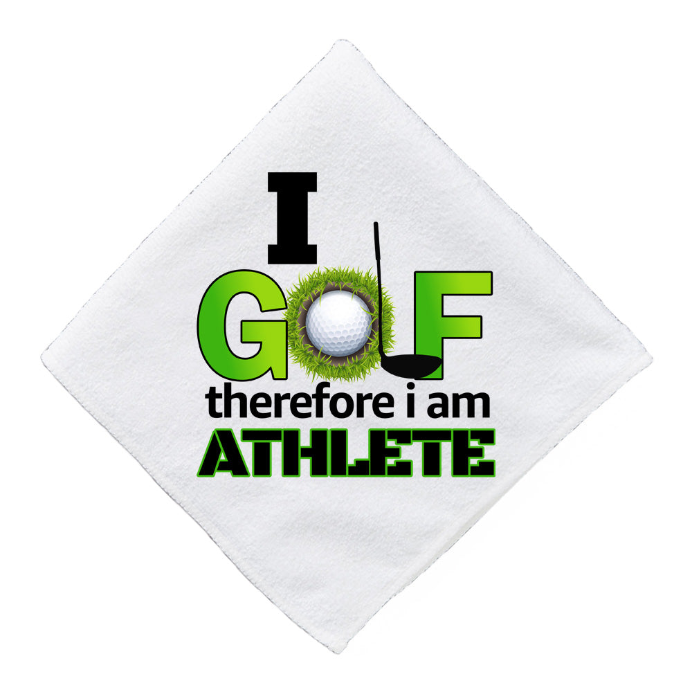 I Golf Therefore I am Athlete - Funny Golf Towels