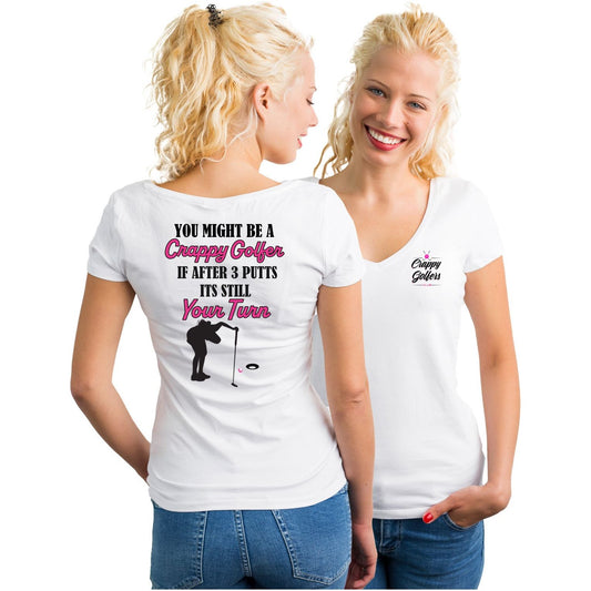 Ladies Golf Shirt - 3 Putts Its Still Your Turn