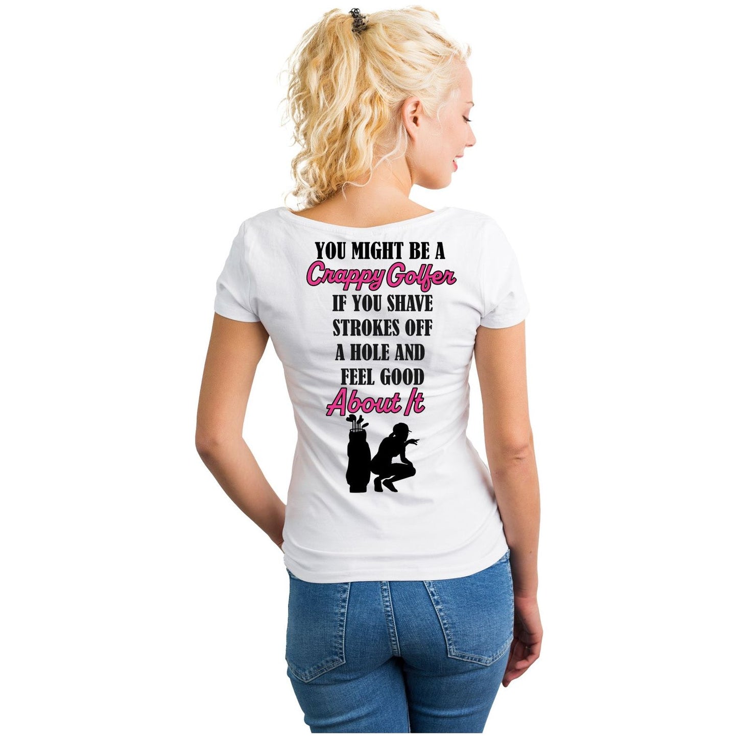 Ladies Golf Shirt - Shave Strokes off a Hole