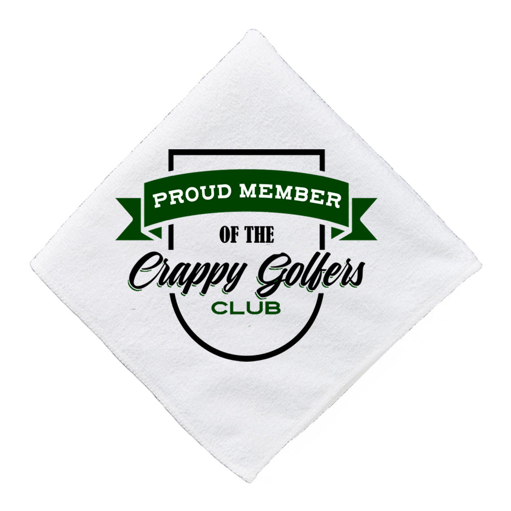 Proud Member of the Crappy Golfers Club - Golf Towel